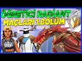 Öğretici Radiant Maçları | Bol Açıklamalı (1.Bölüm)