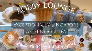 AFTERNOON TEA  | Lobby Lounge, Mandarin Oriental Singapore | National Day delights screenshot 5