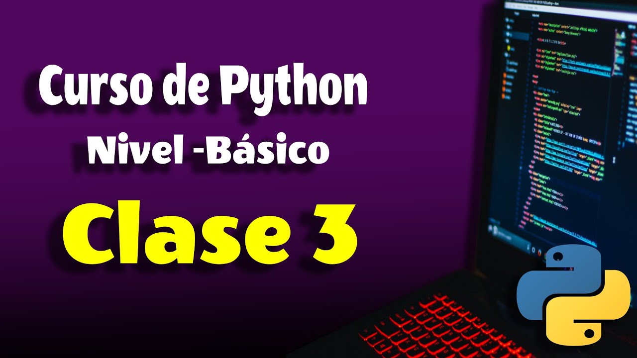 Curso Python desde Cero | Hola Mundo (Clase 3) - YouTube