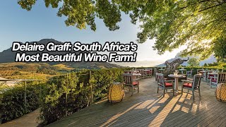 Delaire Graff: South Africa's Most Beautiful Wine Farm!