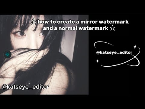 How to create a mirror watermark + normal watermark | song name : Billyeoon Goyangi ( Do the dance )