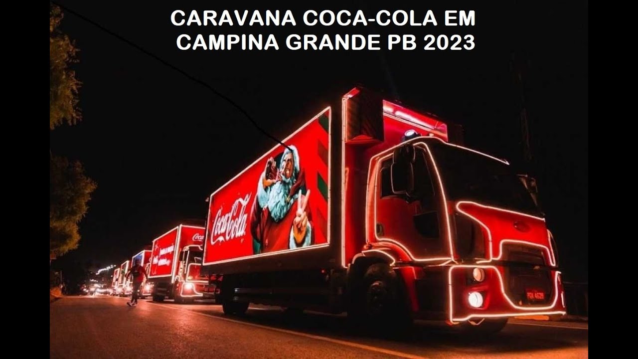 Caravana de Natal Coca-Cola em Campina Grande PB 2023