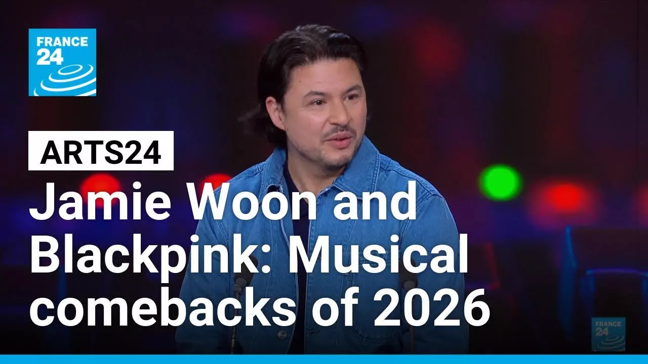 Jamie Woon and Blackpink: Musical comebacks of 2026 • FRANCE 24 English