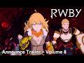 Announce Trailer – Volume 8 | RWBY thumbnail