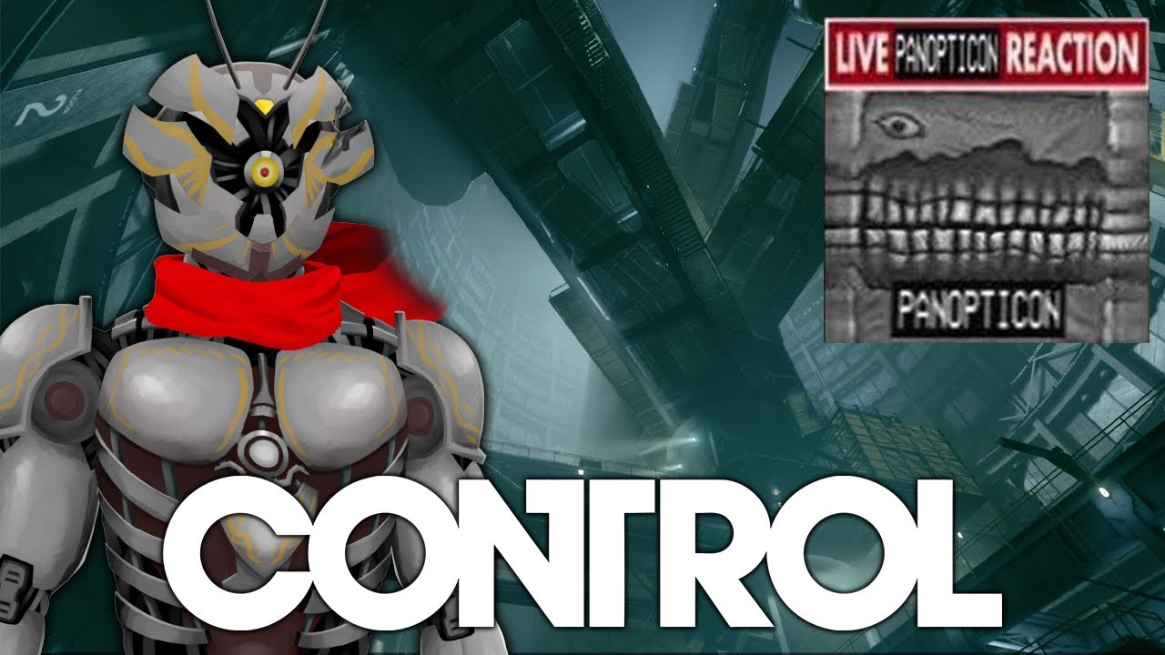 [Control #3] Enter the PANOPTICON - YouTube