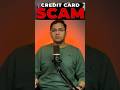 FREE Credit Card Scam Exposed! OTP Batate Hi Account साफ़! 😱⚠️
