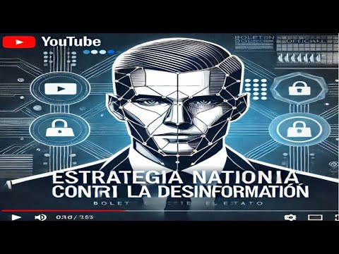 📢Estrategia Nacional contra las Campañas de Desinformación🛡️📡