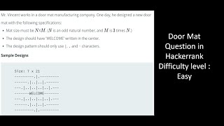 Designer Door Mat Question in Hackerrank || Using Python