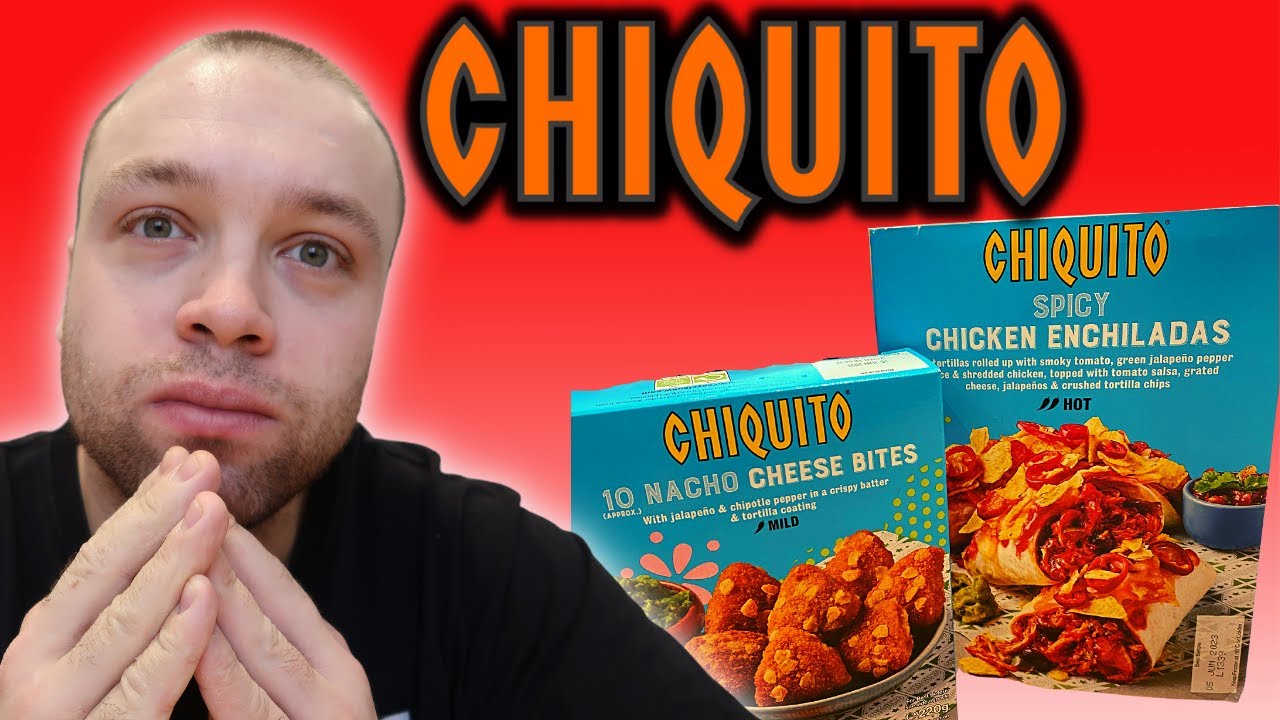 CHIQUITO HAS ARRIVED AT ICELAND! Spicy Chicken Enchiladas & Nacho