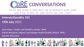 Intersectionality 101 - CoRE Conversations   - 19.07.2023