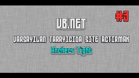 VB NET Varsayılan Tarayıcıda Site Açtırmak