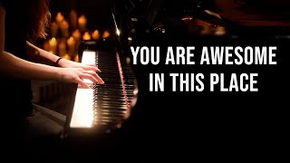 Video thumbnail of "You Are Awesome In This Place  - Piano Praise by Sangah Noona"