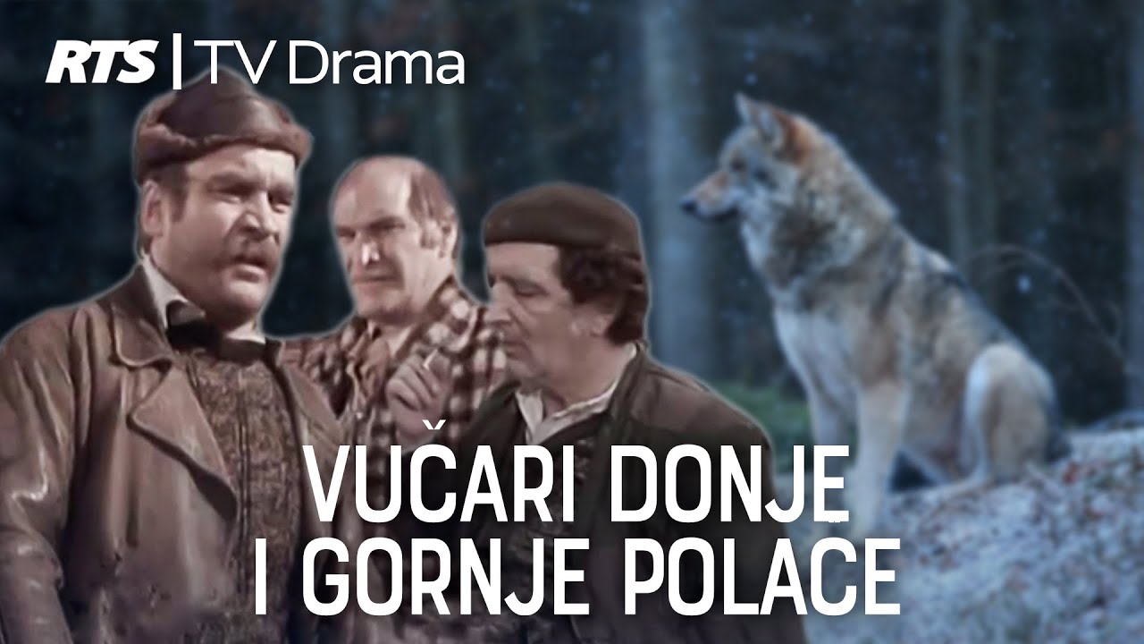 VUČARI DONJE I GORNJE POLAČE (1978) - ceo film