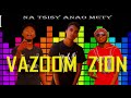 Odyai Ft Vazoom Zion Na Tsisy Anao Mety Audio2k19 