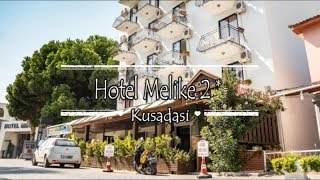 Hotel Melike 2*, Kusadasi, Turkey
