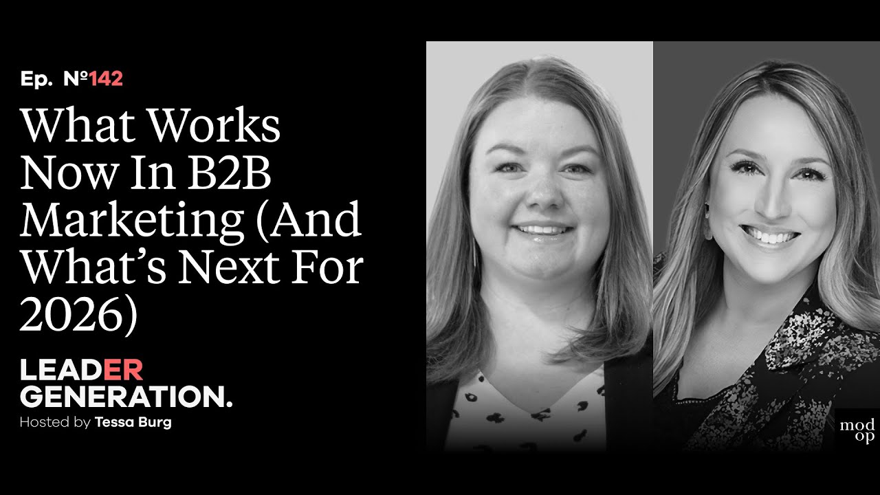 What Works Now In B2B Marketing (And What’s Next For 2026)
