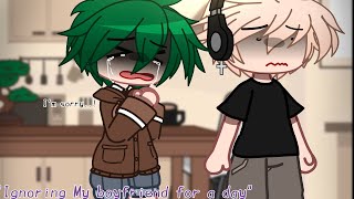 "Ignoring My boyfriend for a day" // Prank // Gone wrong!? 😨 // Bakudeku