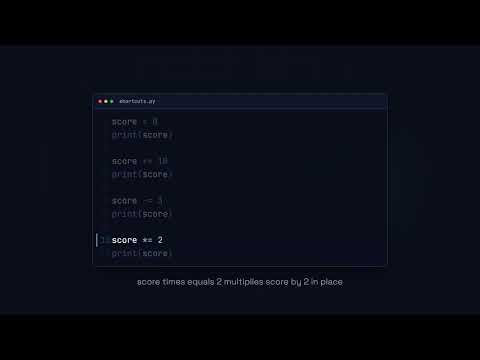 Assignment Shortcuts: +=, -=, … - Python for Beginners