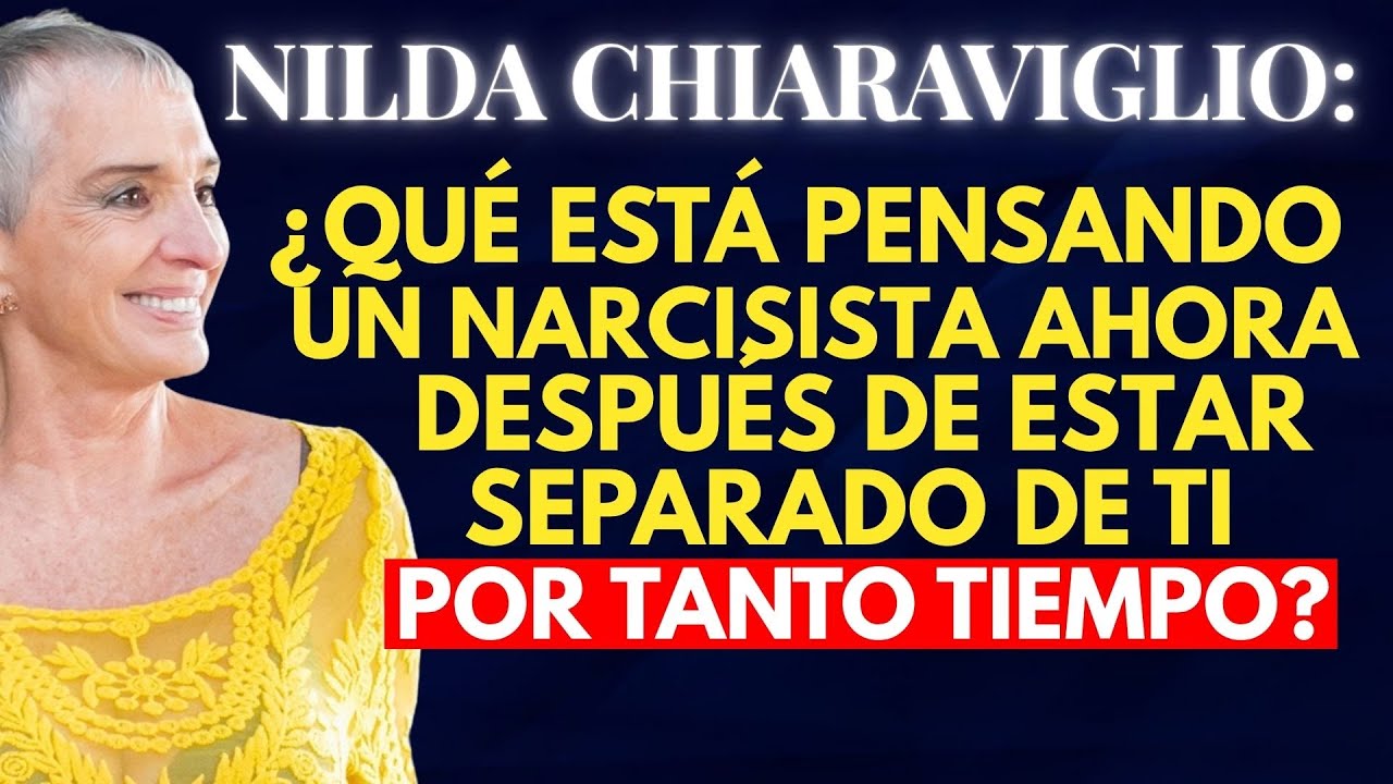 La OSCURA Verdad Sobre los Pensamientos de los Narcisistas Después de una Larga Ruptura | Nilda