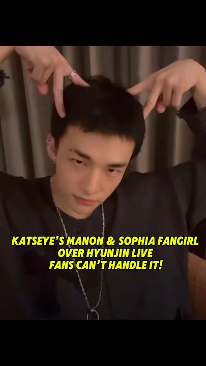 KATSEYE’s Manon & Sophia Fangirl Over Hyunjin LIVE — Fans Can’t Handle It! #katseye #straykids