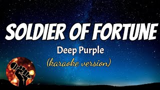 Vignette de la vidéo "SOLDIER OF FORTUNE - DEEP PURPLE (karaoke version)"