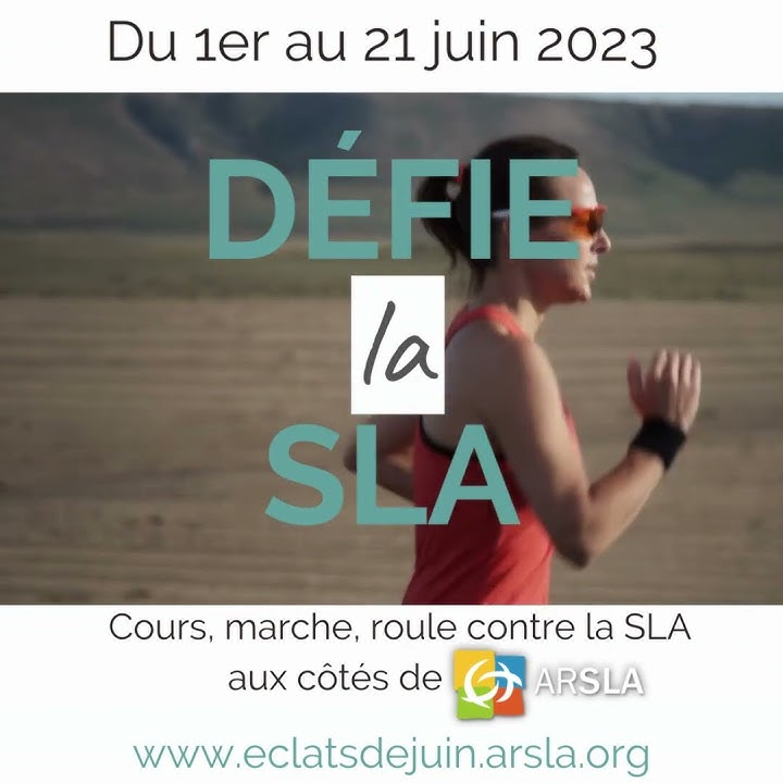 Lancement de DÉFIE la SLA - Course solidaire connectée de l'ARSLA ...