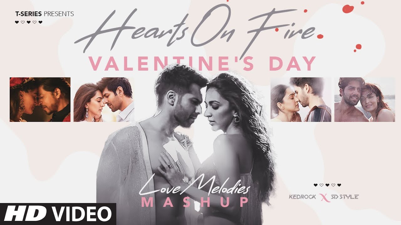 Hearts On Fire: Valentine's Day Love Melodies (Mashup) | Kedrock X SD Style | Love Songs | T-Se