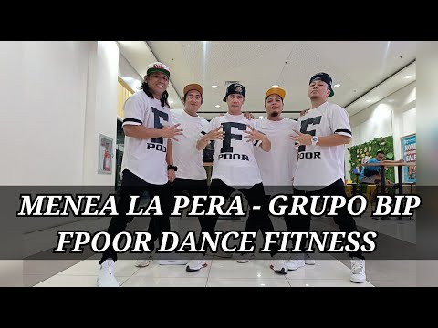 MENEA LA PERA | GRUPO BIP | FPOOR DANCE FITNESS