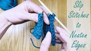 Slip Stitches to Neaten Knitted Edges and Reduce Curling - Slip Purlwise
