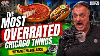 Ranking the MOST OVERRATED Things in Chicago