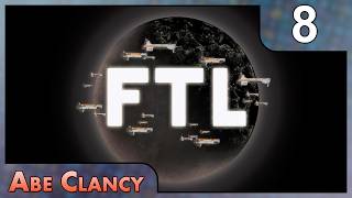 No Shield Asteroid Fields! - #8 - Abe Clancy Plays: FTL: Faster Than Light