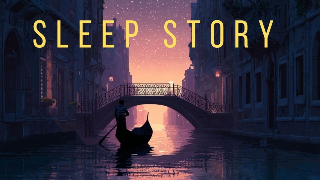 Drift Through Venice at Night | A Calm Sleep Story