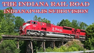 The Indiana Rail RoadIndianapolis Subdivision