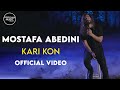 Mostafa Abedini - Kari Kon I Official Video ( مصطفی عابدینی - کاری کن )