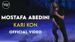 Mostafa Abedini - Kari Kon I  ( مصطفی عابدینی - کاری کن ) Resimi