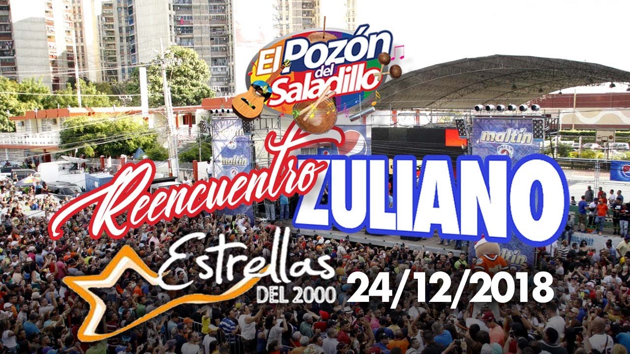 Reencuentro Zuliano 24 de diciembre 2018