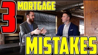 Avoid These Common Mortgage Mistakes
