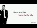 Haus Am See Peter Fox Learn German With Music English Lyrics Haus Am See Peter Fox Learn German With Music English Lyrics