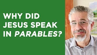 Why Did Jesus Speak in Parables | Little Lessons with David Servant