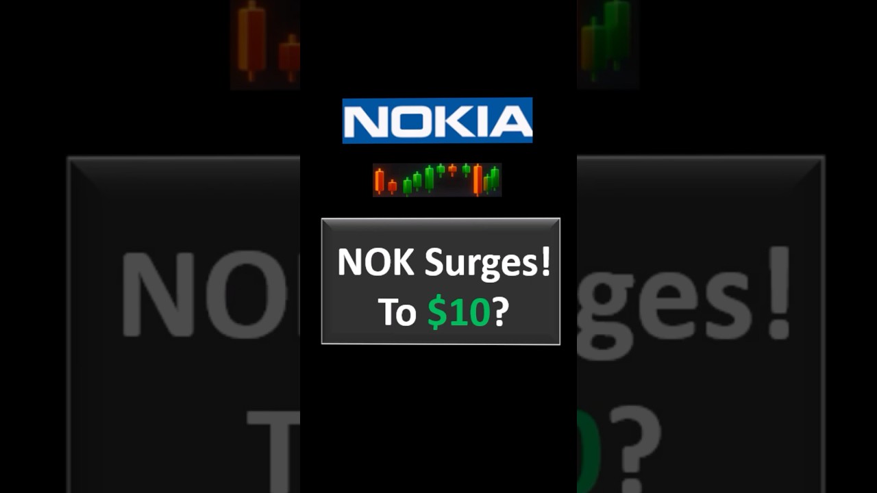Nokia stock to explodes! Under $10 ! NOK buy zone! 