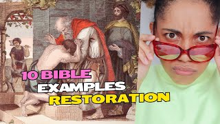 Examples of Restoration in the Bible