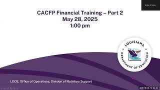 CACFP Financial Training - Part 2 - May 28, 2025