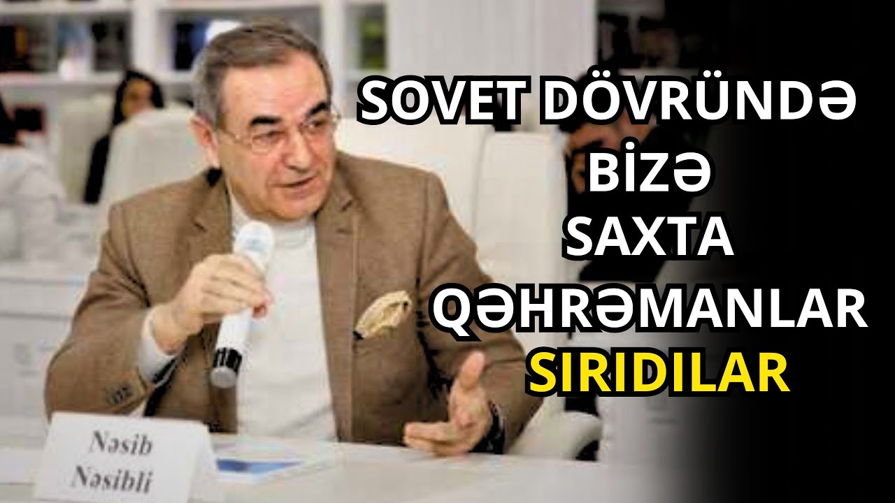 Tariximizdəki Babək, ya Cavanşir kimdir?- Prof.Dr. Nəsib Nəsiblidən sərt açıqlamalar 