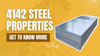 4142 Steel Properties