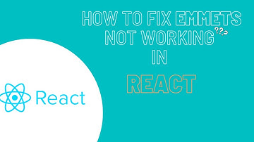 How to fix Emmet not Working in React
