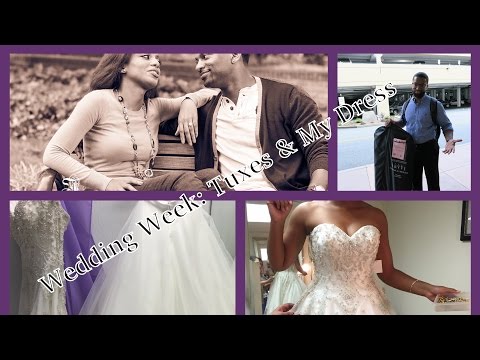 Wedding Week Vlog: Bridesmaid Gifts, Tuxes, & My Dress!