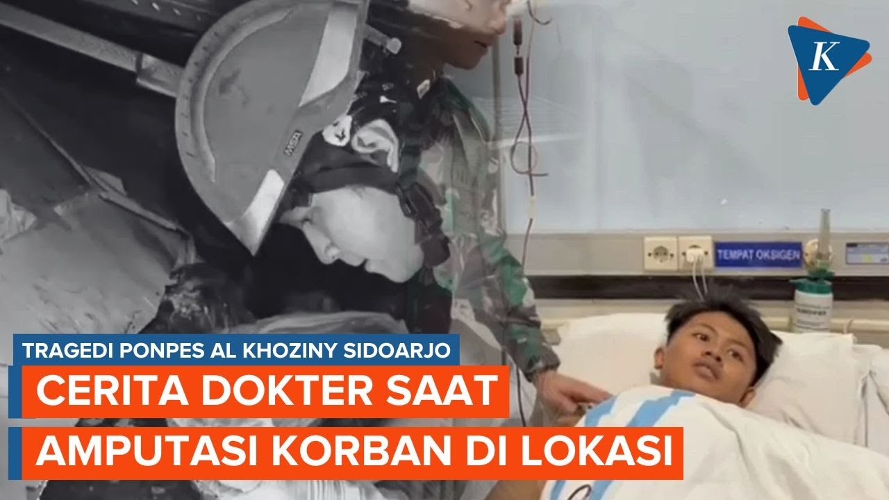 Cerita Dokter Amputasi Tangan Santri Korban Tragedi Ponpes Al Khoziny di Bawah Reruntuhan