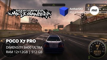 NFS MOST WANTED | AETHERSX2 PS2 EMULATOR | TEST ON POCO X7 PRO | DIMENSITY 8400 ULTRA