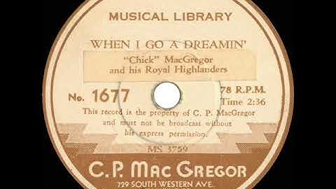 1938 Chick MacGregor (ET) - When I Go A Dreamin’ (instrumental)