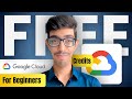 FREE GCP Credits to Start Now | For Beginners